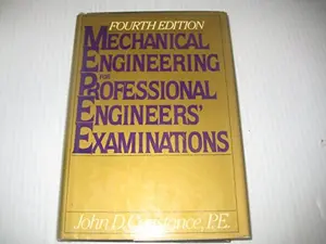 USED-Mechanical Engineering for Professional Engineers' Examinations by John D. Constance (Hardcover)