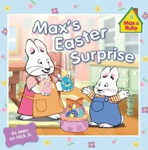 USED-Max's Easter Surprise (Max and Ruby) by Rosemary Wells (Paperback)