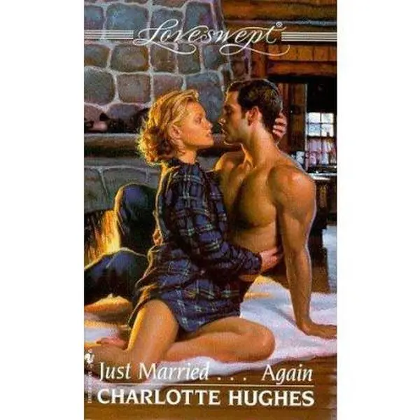 USED-Just Married...Again (Loveswept) by Charlotte Hughes (Unknown)