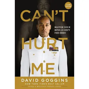 Can't Hurt Me: Master Your Mind and Defy the Odds - Clean Edition Paperback – March 10, 2020