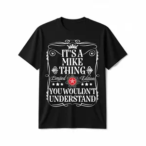 Summer t Shirts Mike Name Its A Mike Thing You Wouldn't Understand T-Shirt, 100% Cotton, Gift for Mike, S - XXXL