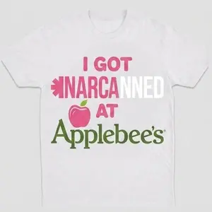 I got NARCANNED at Applebee’s Tee