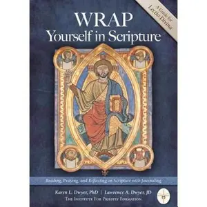 USED Book - Wrap Yourself in Scripture: Reading, Praying, and Reflecting on Scripture with Journaling by Dwyer, Karen (Paperback) - english