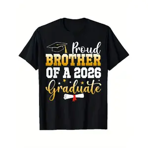 Stylish Letter Print Short Sleeve T-shirt, Limited Time Deal, For Graduation Celebrations - Proud Brother of a 2026 Graduate T-shirt Graphic Graphic Tees