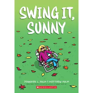 USED-Swing It, Sunny: A Graphic Novel (Sunny #2): Volume 2 by Holm, Jennifer L. (Paperback)