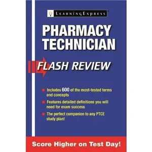 USED-Pharmacy Technician Flash Review by Learningexpress LLC (Paperback)