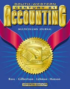 USED-Century 21 Accounting: Multicolumn Journal Approach, Chapters 1-17 by Kenton E. Ross (Hardcover)