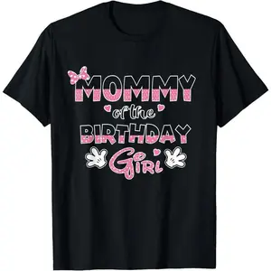 100% Cotton Mommy Of The Birthday Girl Mouse Family Matching T-Shirt