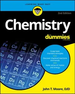 Chemistry for Dummies -- John T. Moore, Paperback