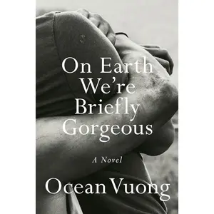 On Earth We're Briefly Gorgeous: A Novel Hardcover – June 4, 2019