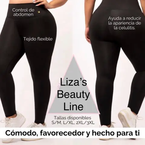 Liza's Beauty Line Legging's Apachurra Panza Control of Abdomen Flexible Fabric Comfortable for You