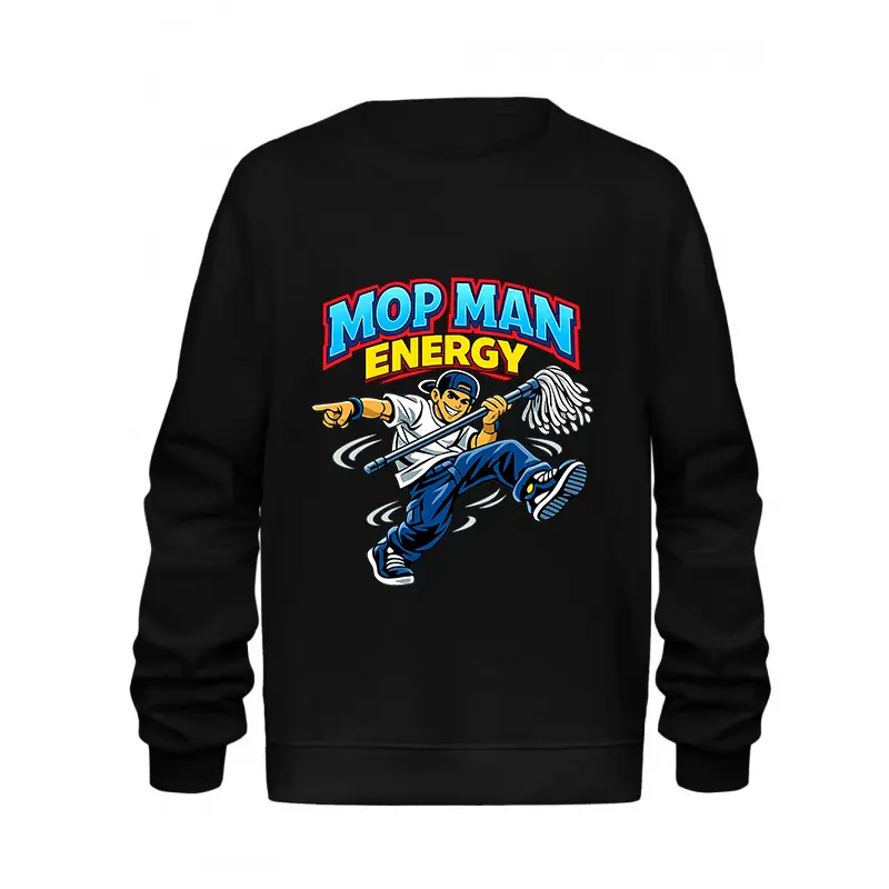 Viral Mop Man Performance – High-Energy Dancing Janitor Graphic Sweatshirt, Bold Streetwear Crewneck Pullover