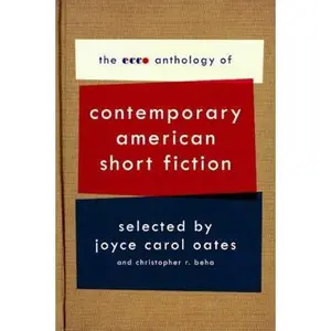 USED Book - The Ecco Anthology of Contemporary American Short Fiction by Oates, Joyce Carol (Paperback) - english