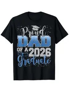 Proud Dad of a Class of 2026 Graduate T-Shirt - Unisex Loose Fit & Gown Suitable for Parents, Family, Friends, Coworkers - 2026 Senior Year Graduation Gift (Hand Wash/Dry Clean)