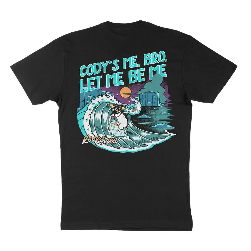 Men's street t-shirt printed with Cody's me, bro let me be me, Trending shirt, for you, summer tee, king of shirt