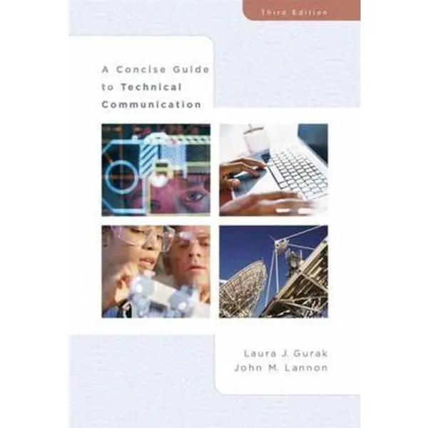 USED-A Concise Guide to Technical Communication(3rd Edition) by Laura Gurak (Paperback)