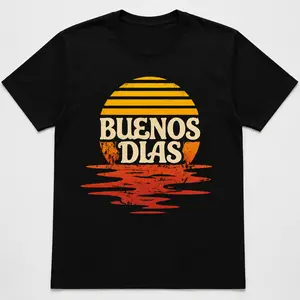 Buenos Dias Sunset Graphic T-Shirt, Funny Beach Va