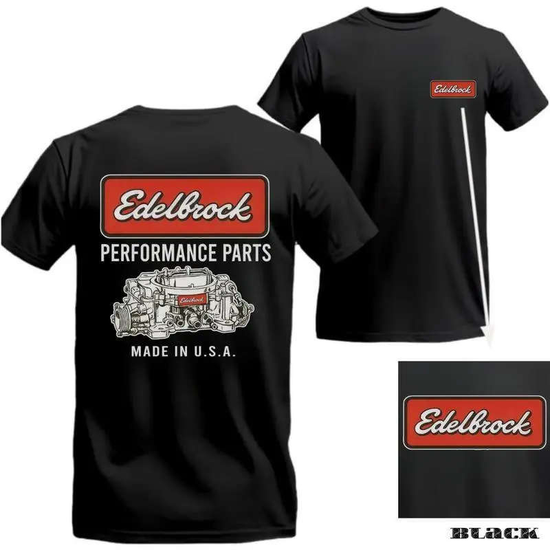 Edelbrock Performance Parts T-Shirt,Car Lover Shirt, Racing Shirt,Speed, Style & Performance,Summer T-Shirt Menswear Car Parts