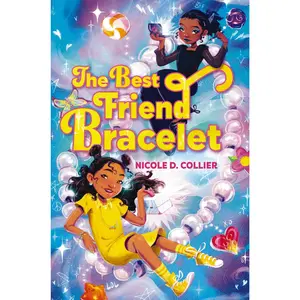 The Best Friend Bracelet by Nicole D. Collier [Hardback Book]