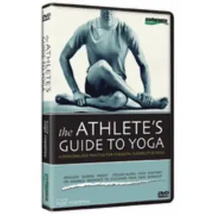 USED-The Athlete's Guide to Yoga: A Personalized Practice for Strength, Flexibility, and Focus (Unknown)
