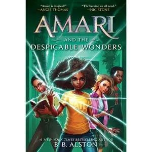 Amari and the Despicable Wonders (Supernatural Investigations: Volume Number 3) by B. B. Alston [Paperback Book]