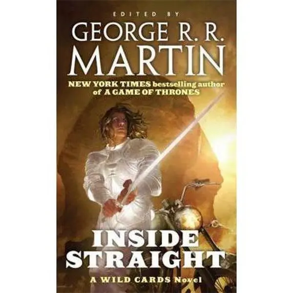 USED-Inside Straight: A Wild Cards Novel (Book One of the Committee Triad) by George R. R. Martin (Unknown)