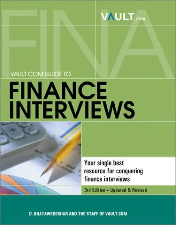 USED Book - Vault.com Guide to Finance Interviews, 3rd Edition by D. Bhatawedekhar (Paperback) - english
