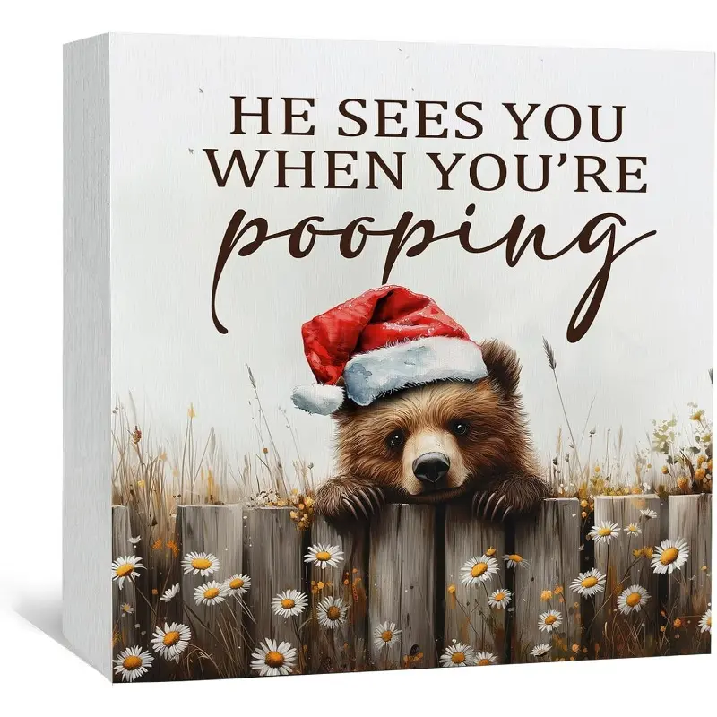 Christmas Bear Home Bathroom Decor Sign - Farmhouse Western Christmas Animal Bathroom Decor, Rustic Farm Animal He Sees You When You're Pooping Signs, Bear Gifts for Women 5x5 inch