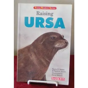 USED-Raising Ursa (Young Readers' Series) by Nicole S. Amato (Paperback)