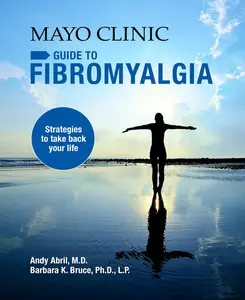 USED Book - Mayo Clinic on Fibromyalgia: Strategies to Take Back Your Life by Abril, Andy (Paperback) - english