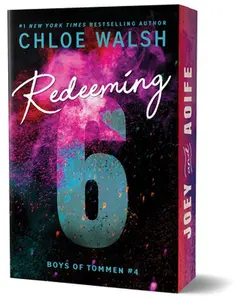 Redeeming 6 (Deluxe Edition) -- Chloe Walsh, Paperback
