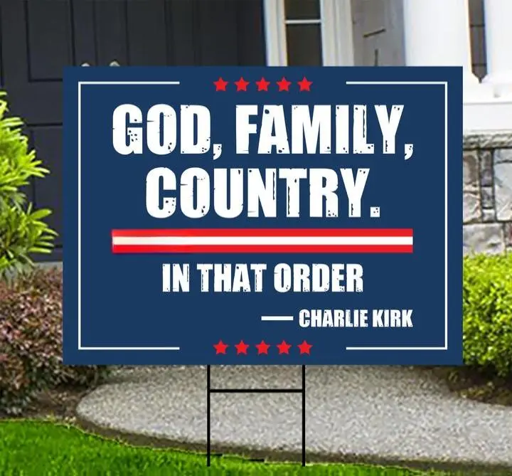 Justice for Charlie Yard Sign God Family Country in That Order Charlie ...