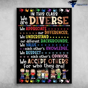 Classroom Poster, Classroom Rule, In This Class, We Are Diverse, We Appreciate Our Differences .Vintage Poster - Wall Decor No Frame