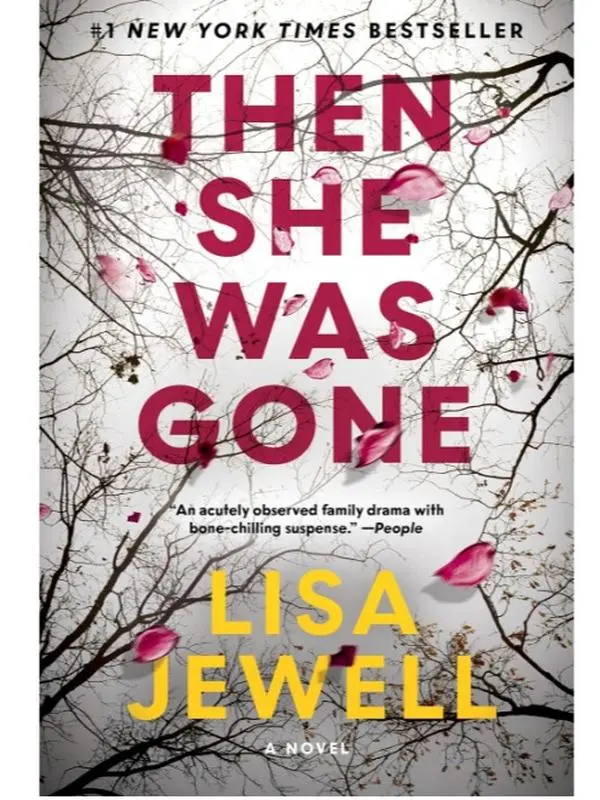 Then She Was Gone: A Novel