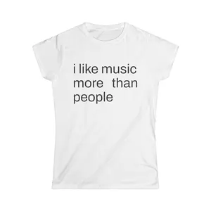 Women's "I Like Music More Than People" Baby Tee - White