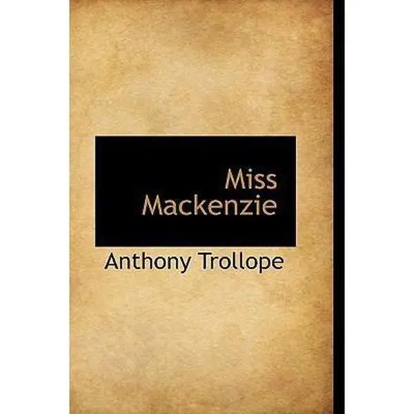 USED-Miss Mackenzie by Anthony Trollope (Paperback)
