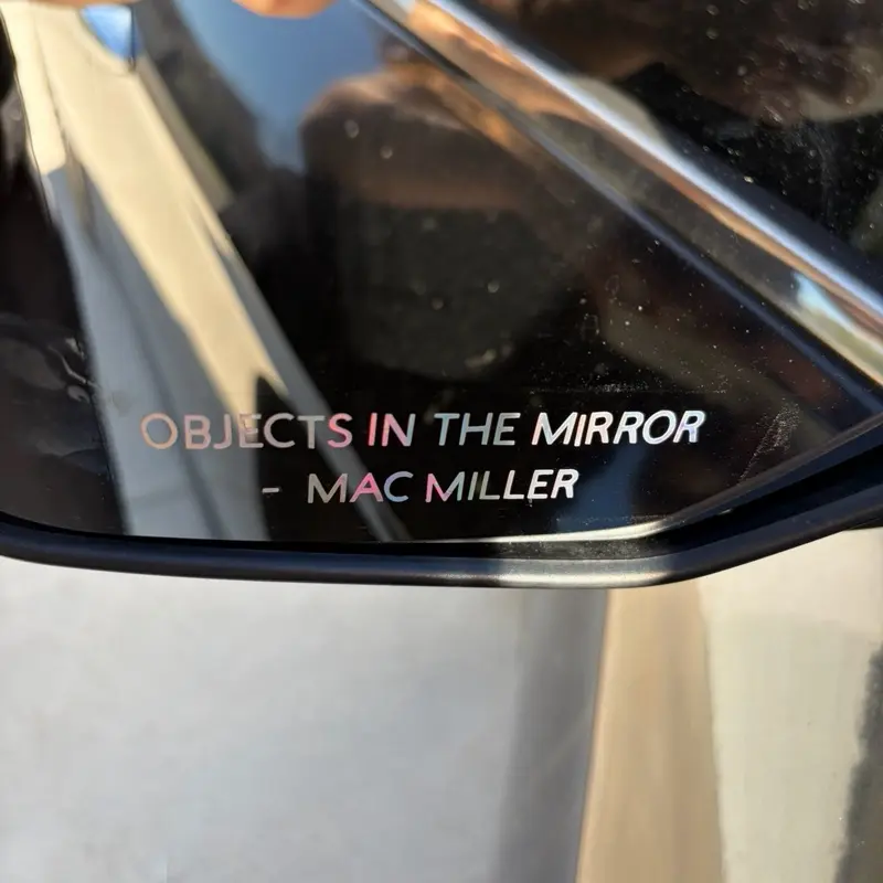 Objects in mirror car decal Objects in mirror car decal