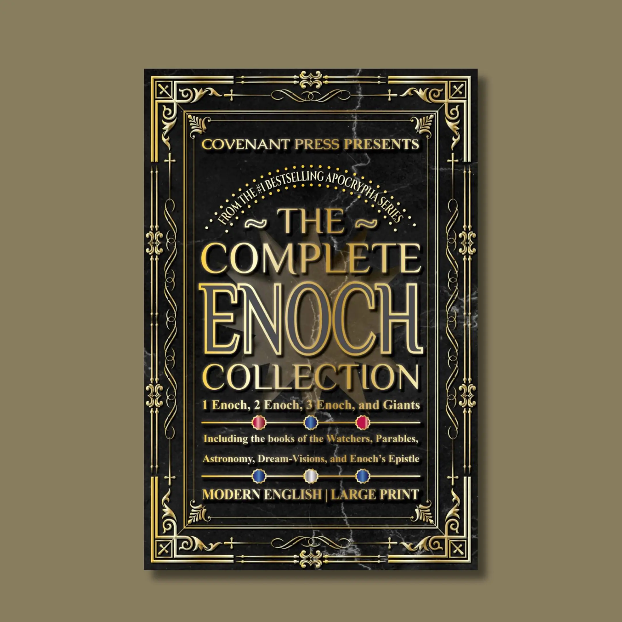 Covenant Press Presents The Complete Enoch Collection 1 2 & 3 Enoch with Aramaic Giants Illustrated Modern English Large Print