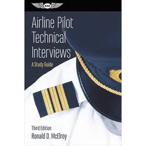 USED-Airline Pilot Technical Interviews: A Study Guide by McElroy, Ronald D. (Paperback)