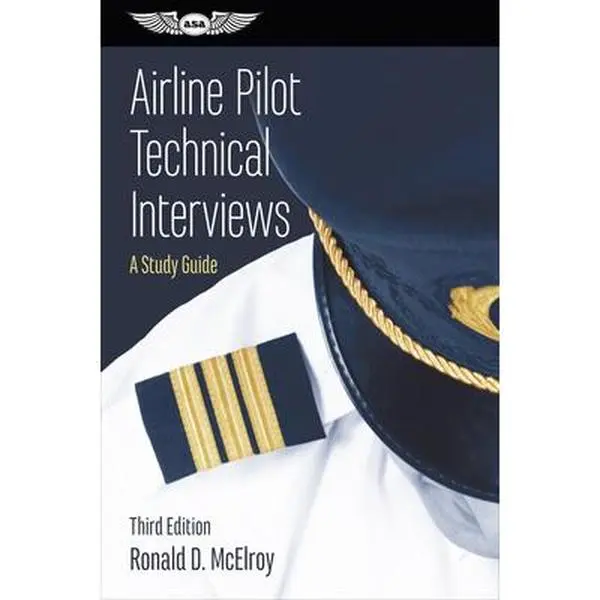 USED-Airline Pilot Technical Interviews: A Study Guide by McElroy, Ronald D. (Paperback)
