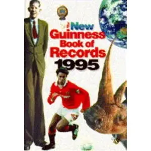 USED-The New Guinness Book of Records: 1995 by Peter. (Editor). Matthews (Hardcover)