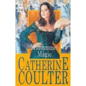 USED-Midsummer Magic (Regency Magic Trilogy, 1) by Catherine Coulter (Hardcover)