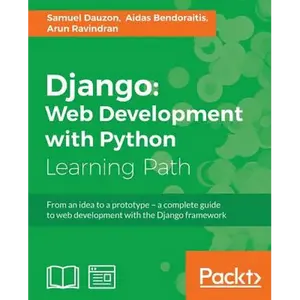 Django: Web Development with Python: Web Development with Python - Paperback