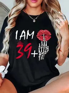 100% Cotton I'm 39 Plus 1 Middle Finger Skull Funny 40th Birthday Women T-Shirt