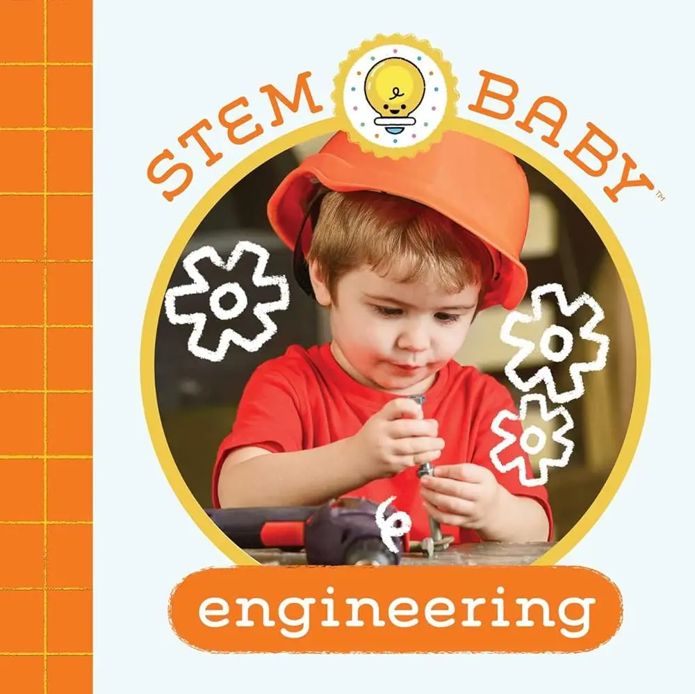 STEM Baby Engineering Picture Book - Preschool Learning Tool, Babies Love Busy Book for Curious Infants, Tinker & Maker Themed Early Inventing Activity Guide