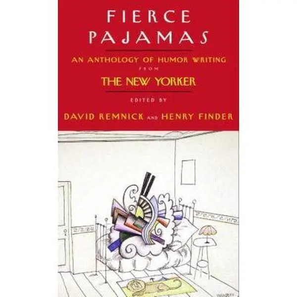 USED Book - Fierce Pajamas: An Anthology of Humor Writing from The New Yorker (Hardcover) - english