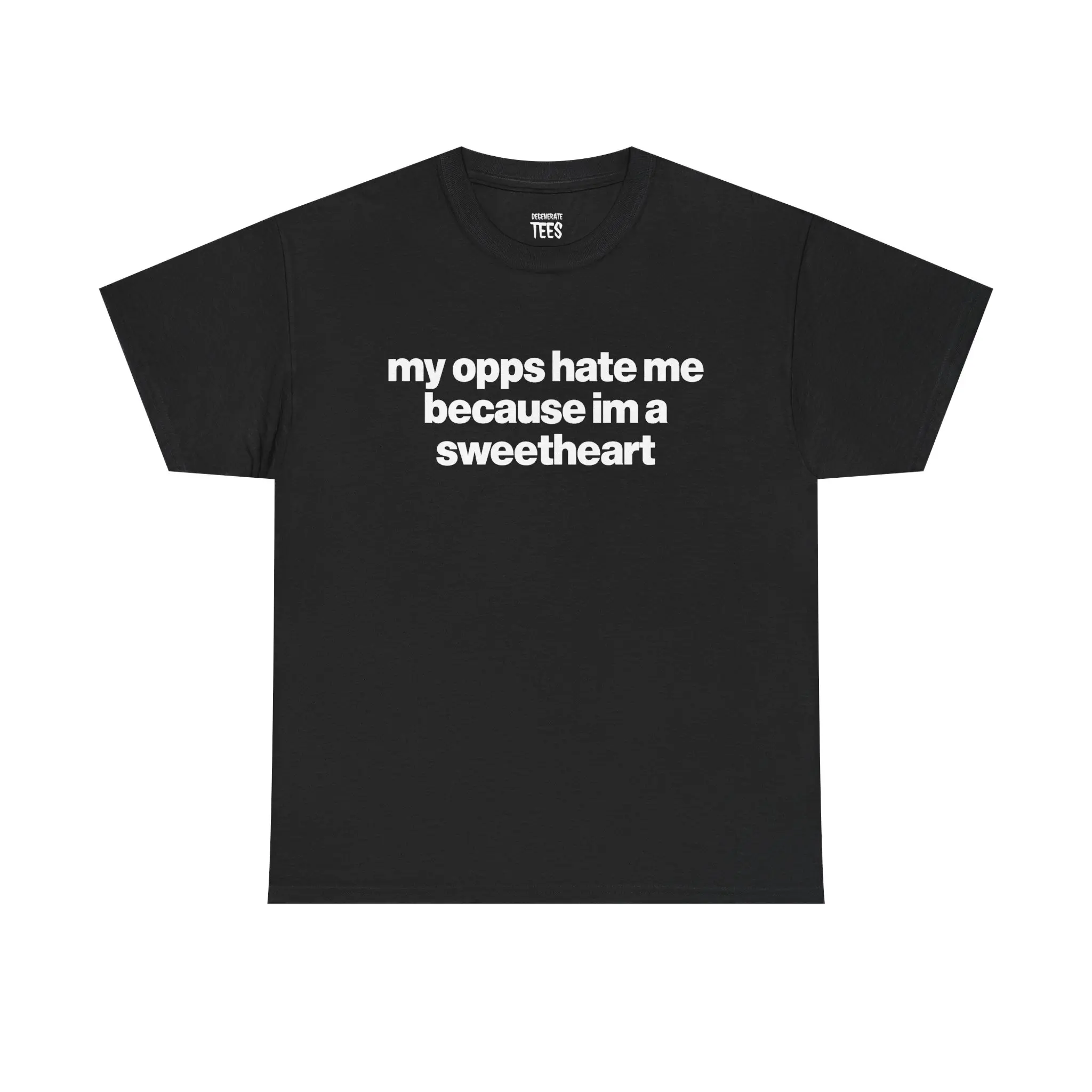 Unisex  Short-Sleeve Clothes - "My Opps Hate Me Because I'm a Sweetheart" Soft Graphic Tee, Funny Good Graphic Tees for Sports & Outdoor Activities, Shortsleeve, T Shirts, Casual Wear, Fashion Apparel, Meme Shirts Funny, Relaxed Fit