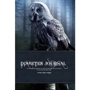 USED-Diabetes Journal - Easy to Use Blood Sugar Logbook for Type 1 Diabetes (Glycemic Record / Blood Glucose Tracker) T1d - Owl Daily Diabetes Journal Logb by Teen, Type One (Paperback)