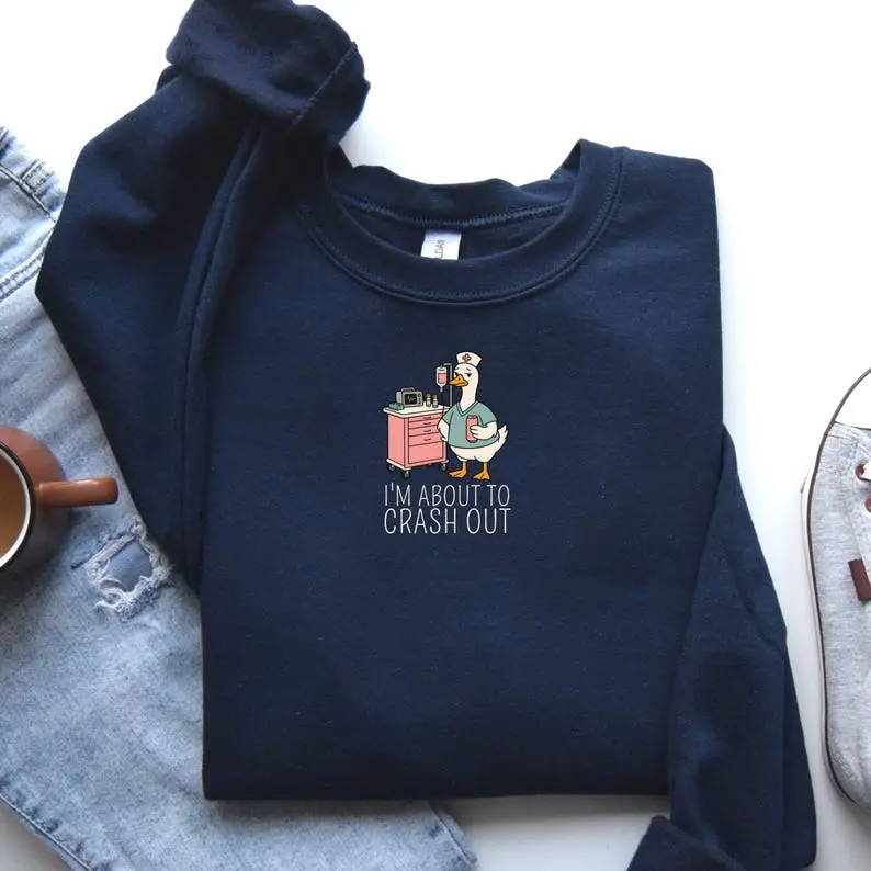 Funny Silly Goose Nurse Sweatshirt Nurse Appreciation Week Gifts Snarky Nurse Sweatshirt Night Shift Nurse CNA Sweater Nurse Sweater