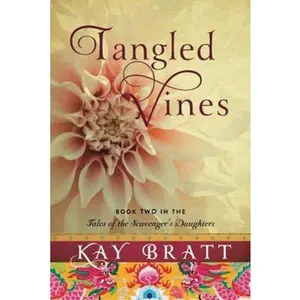 USED-Tangled Vines by Bratt, Kay (Paperback)